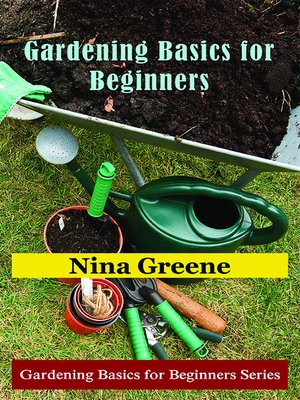cover image of Gardening Basics for Beginners